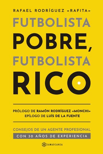Futbolista Pobre, Futbolista Rico