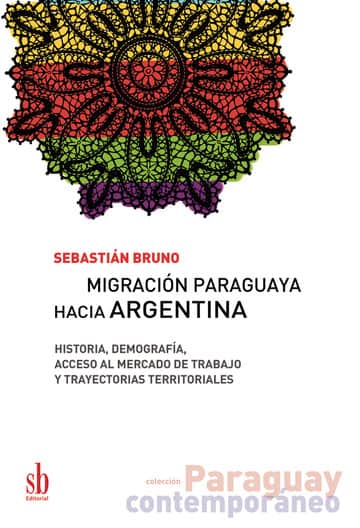 Migración paraguaya hacia Argentina