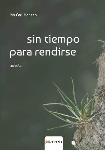 Sin tiempo para rendirse