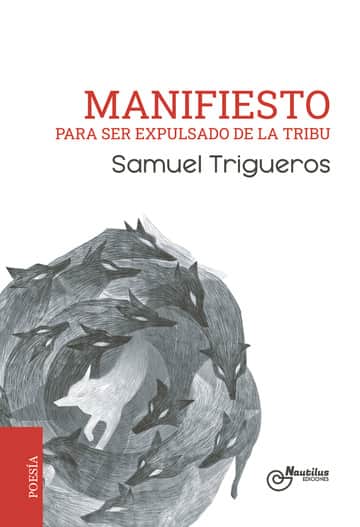 MANIFIESTO PARA SER EXPULSADO DE LA TRIBU