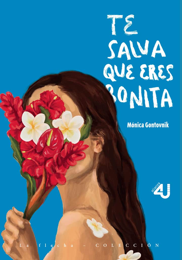 Te salva que eres bonita