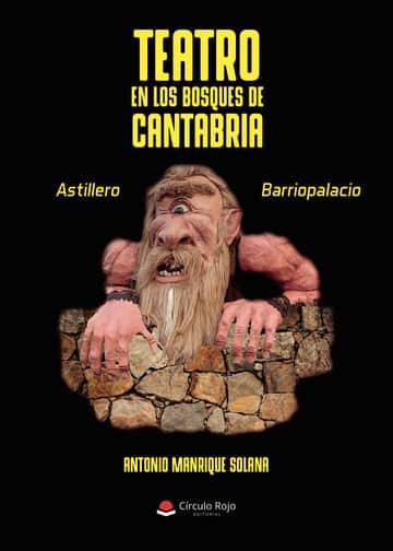 TEATRO EN LOS BOSQUES DE CANTABRIA