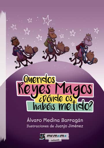 Queridos Reyes Magos ¿Dónde os habéis metido?