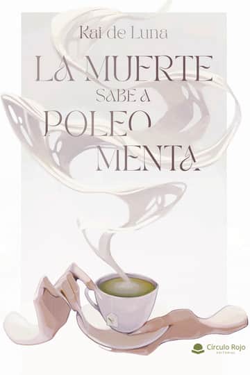 La muerte sabe a poleo menta