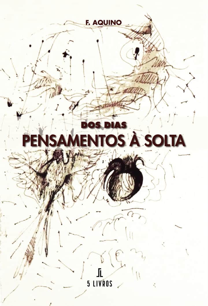 Dos Dias: Pensamentos à Solta