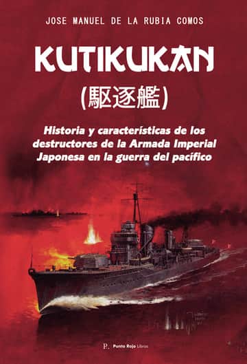 Kutikukan (駆逐艦): historia y características de los destructores de la Armada Imperial Japonesa en la guerra