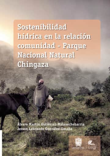 Sostenibilidad hídrica en la relación comunidad: Parque Nacional Natural Chingaza