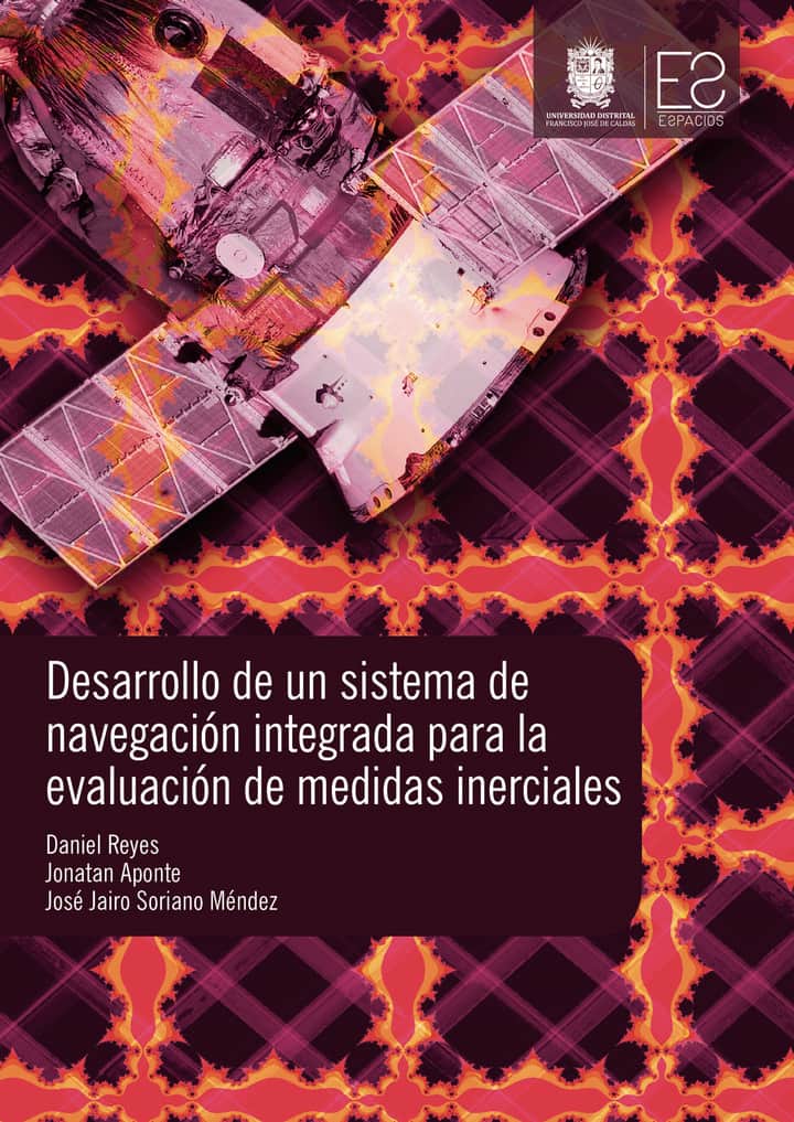 Desarrollo de un sistema de navegación integrada para la evaluación de medidas inerciales