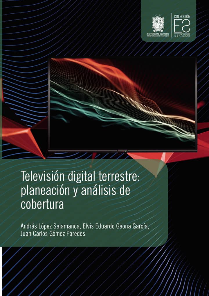 Televisión digital terrestre: Planeación y análisis de cobertura