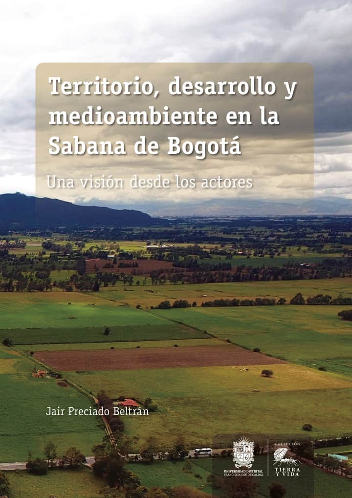 Territorio, desarrollo y medioambiente en la Sabana de Bogotá