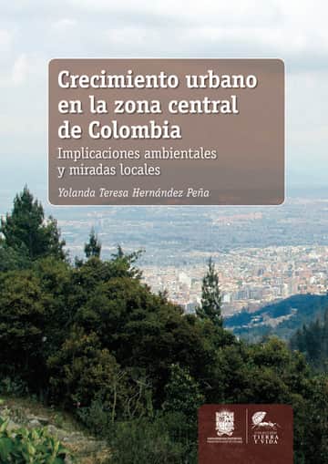 Crecimiento urbano en la zona central de Colombia