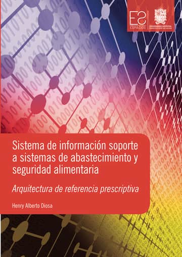 Sistema de información soporte a sistemas de abastecimiento y seguridad alimentaria
