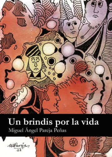 Un brindis por la vida