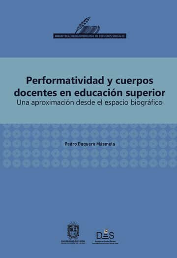 Performatividad y cuerpos docentes en educación superior