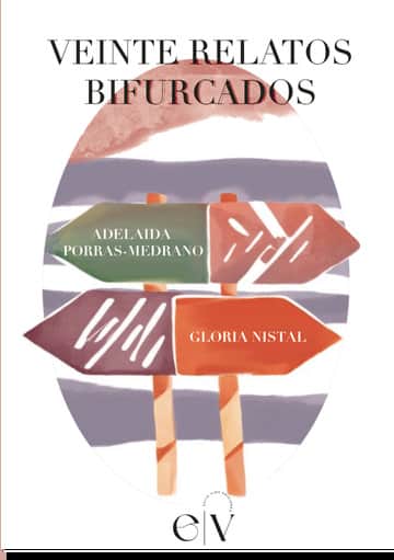 Veinte relatos bifurcados