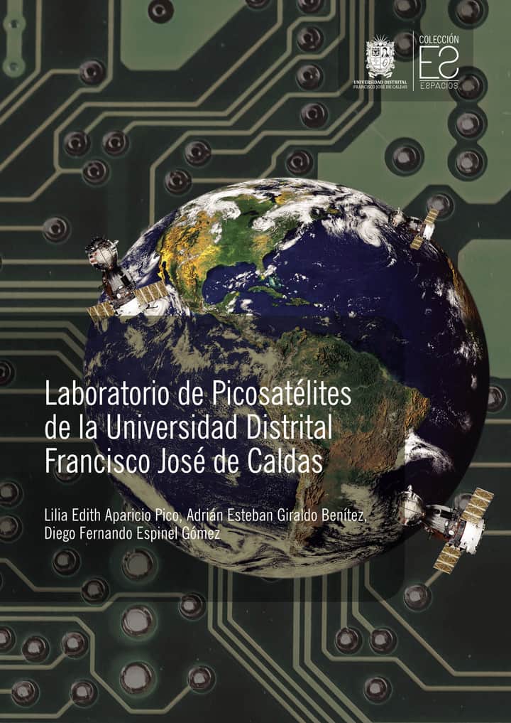 Laboratorio de Picosatélites de la Universidad Distrital Francisco José de Caldas