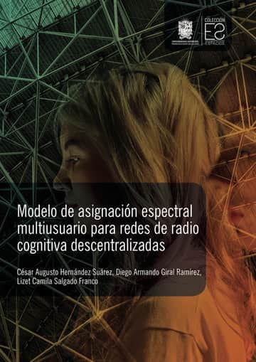 Modelo de asignación espectral multiusuario para redes de radio cognitiva descentralizadas