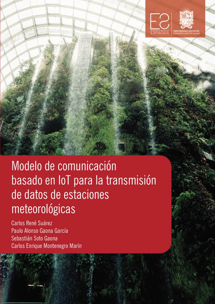 Modelo de comunicación basado en IoT para la transmisión de datos de estaciones meteorológicas