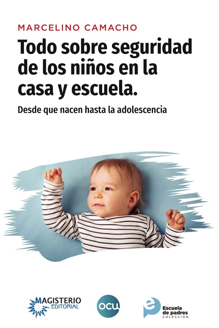 TODO SOBRE SEGURIDAD DE LOS NIÑOS EN LA CASA Y ESCUELA