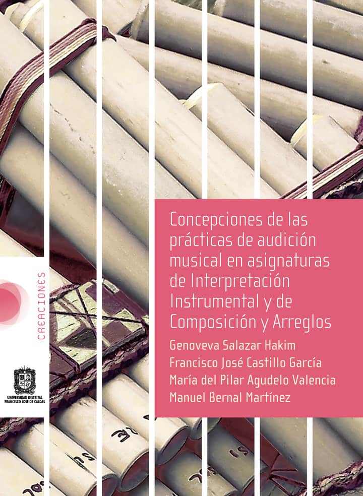 Concepciones de las  prácticas de audición  musical en asignaturas  de Interpretación  Instrumental y de  Composición y Arreglos