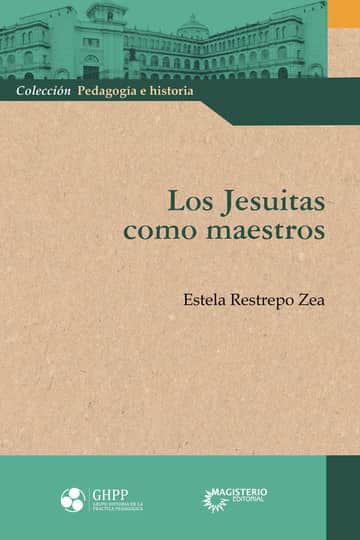 Los Jesuitas como maestros
