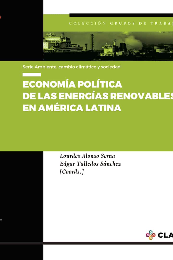 Economía política de las energías renovables en América Latina