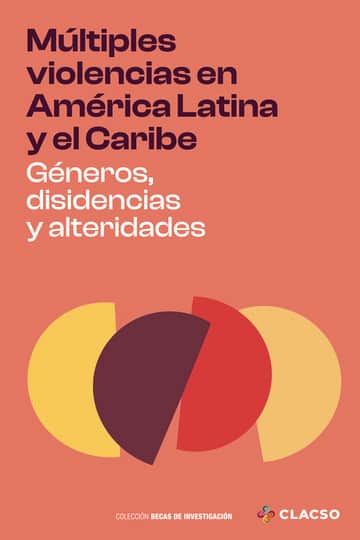 Múltiples violencias en América Latina y el Caribe