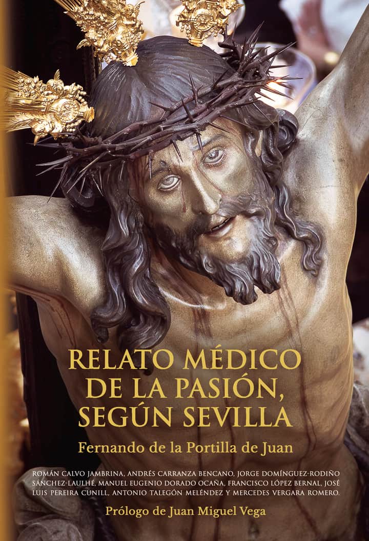 Relato médico de la pasión, según Sevilla