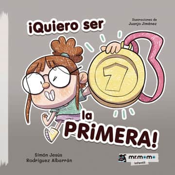¡QUIERO SER LA PRIMERA! (tapa blanda)