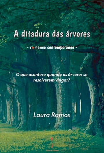 A ditadura das árvores