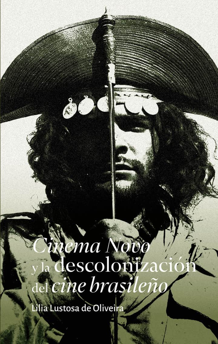 Cinema Novo y la descolonización del cine brasileño