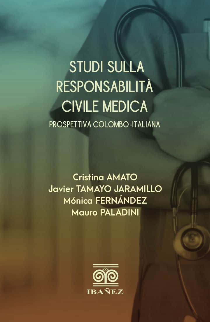 Studi Sulla responsabilitá civile médica