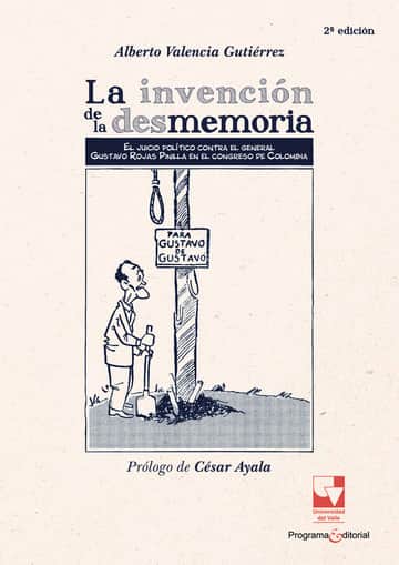 La invención de la desmemoria