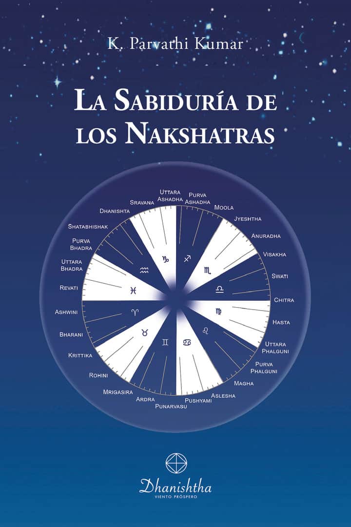 La Sabiduría de los Nakshatras