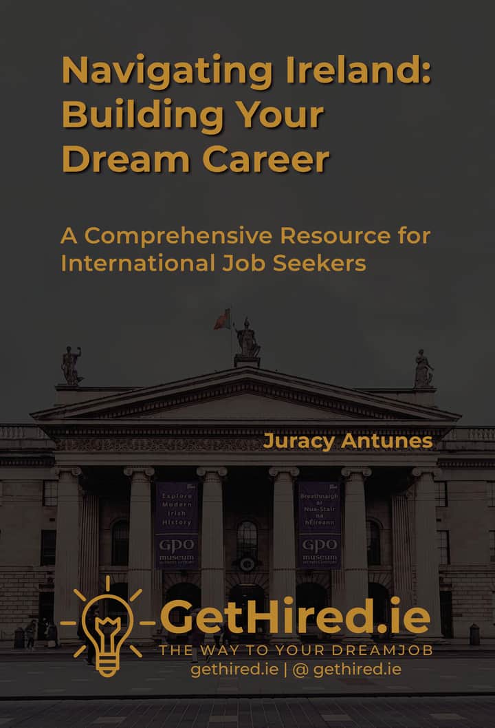 Navigating Ireland – Building Your Dream Career