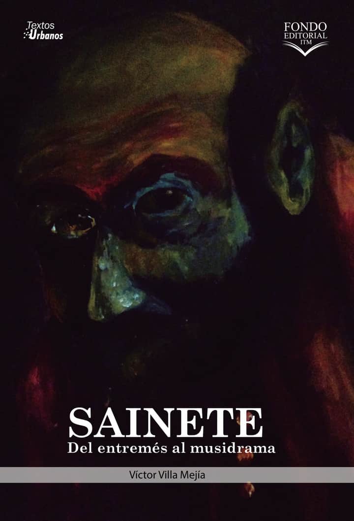 Sainete: Del entremés al musidrama
