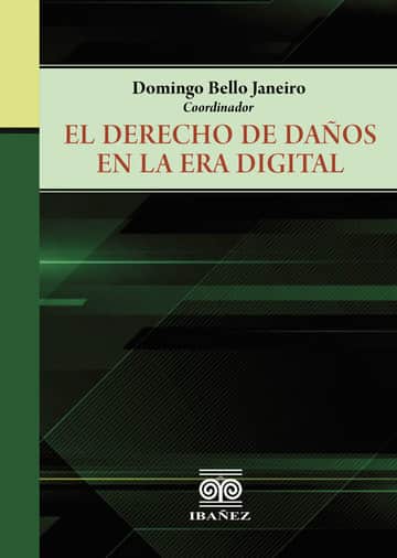 El derecho de daños en la era digital