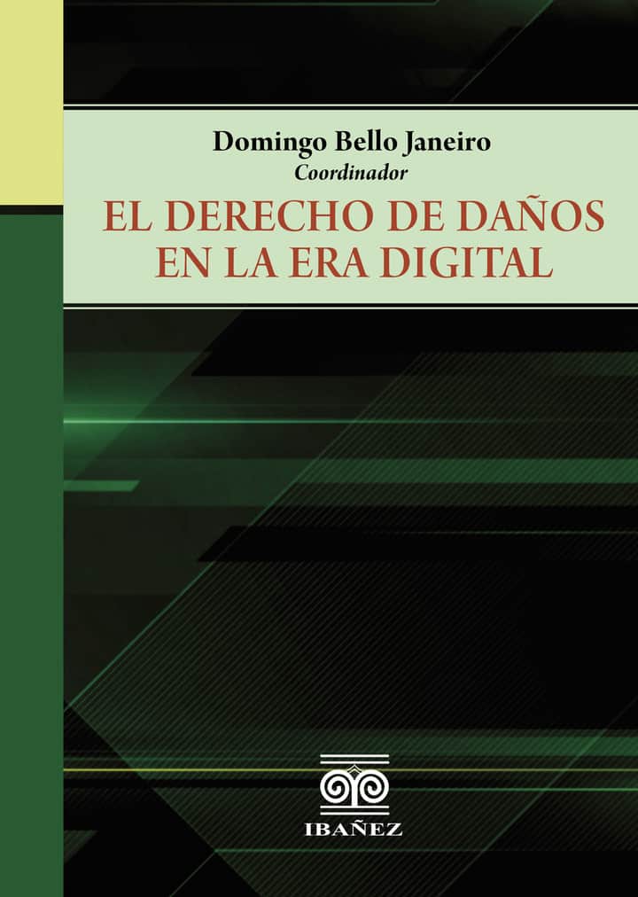 El derecho de daños en la era digital