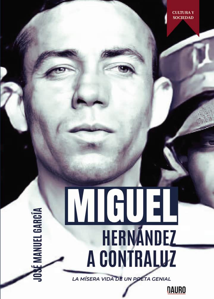 Miguel Hernández a contraluz