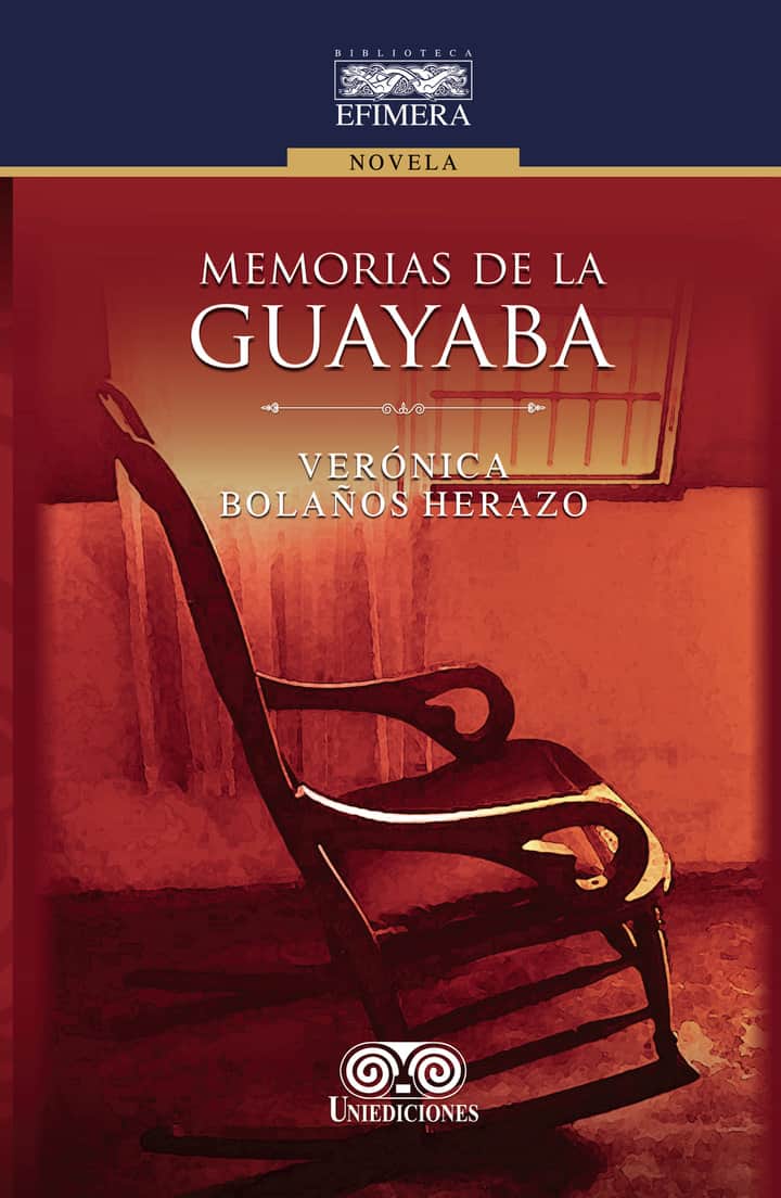 Memorias de la guayaba