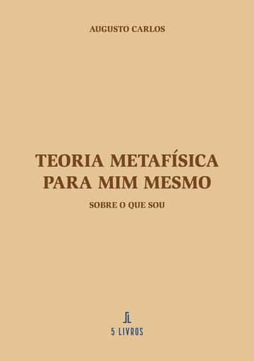 Teoria Metafísica Para Mim Mesmo