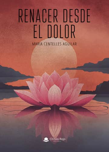 Renacer desde el dolor