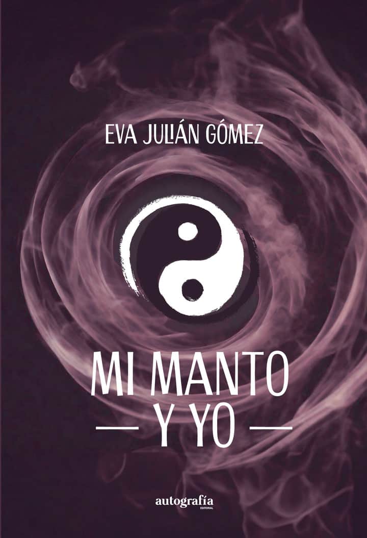 Mi manto y yo