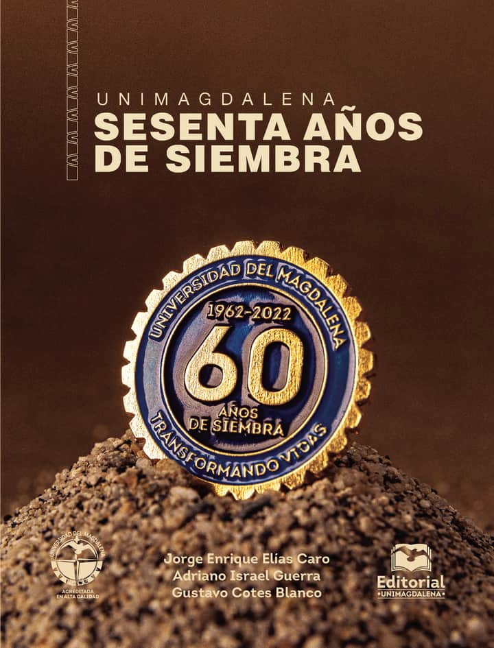 Unimagdalena: 60 años de siembra