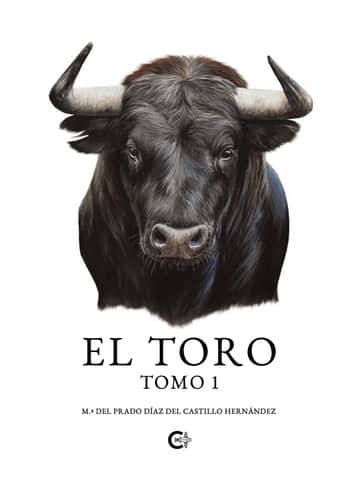 El toro. Tomo 1