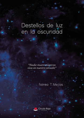 DESTELLOS DE LUZ EN LA OSCURIDAD