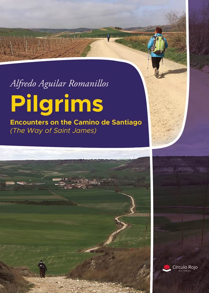 Pilgrims – Encounters on the Camino de Santiago (The Way of Saint James)