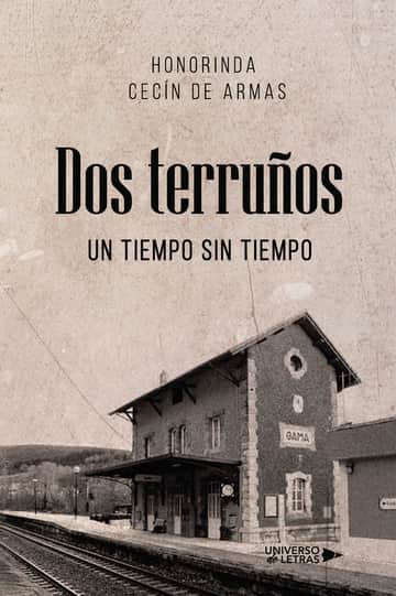 Dos terruños: Un tiempo sin tiempo