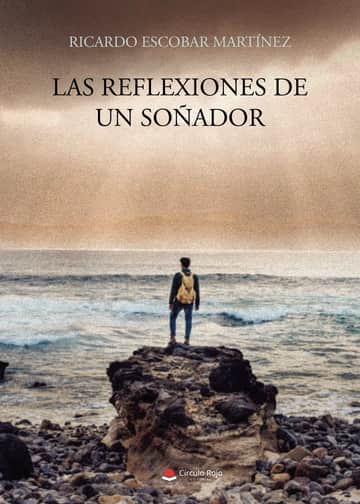 Las reflexiones de un soñador