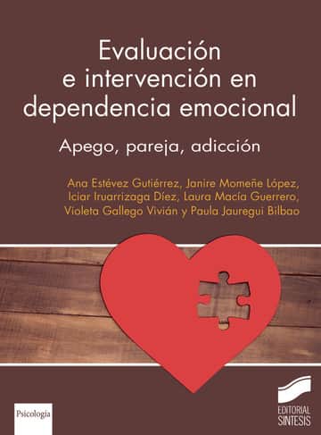 Evaluación e intervención en Dependencia Emocional